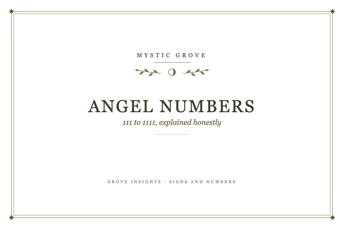 Angel Numbers card, 111 to 1111 explained, Mystic Grove Signs and Numbers