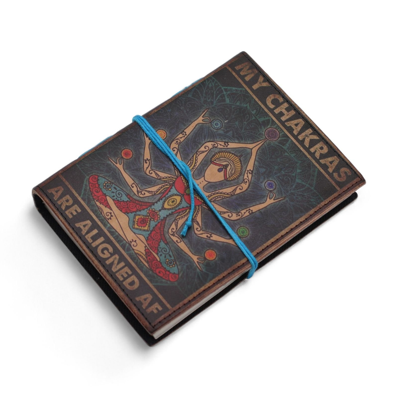 My Chakras Are Aligned Leather Notebook 17.8 x 12.7cm
