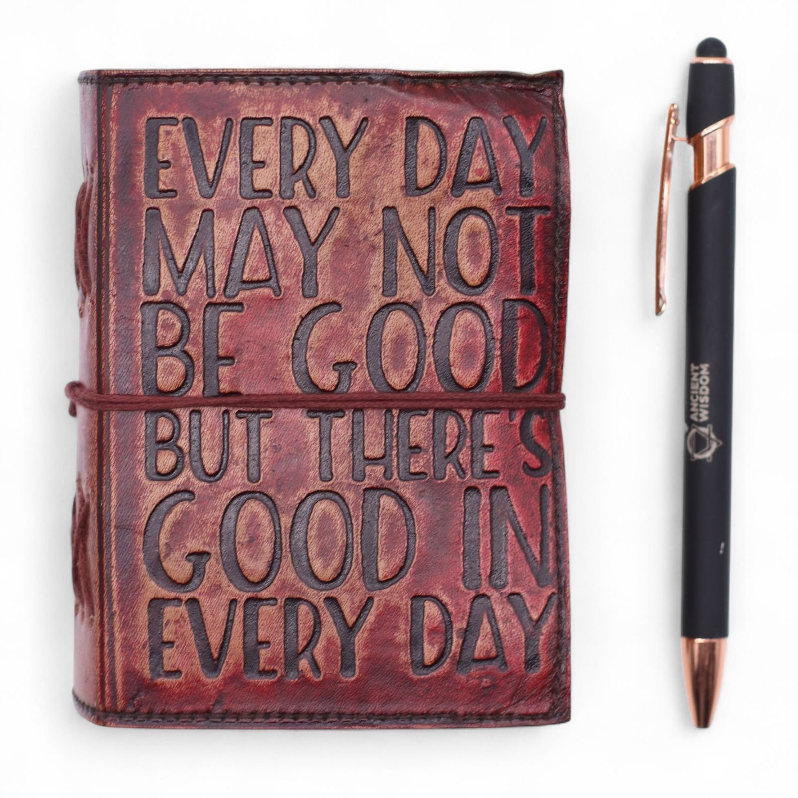 Every Day May Not Be Good Leather Notebook 12.7 x 8.9cm