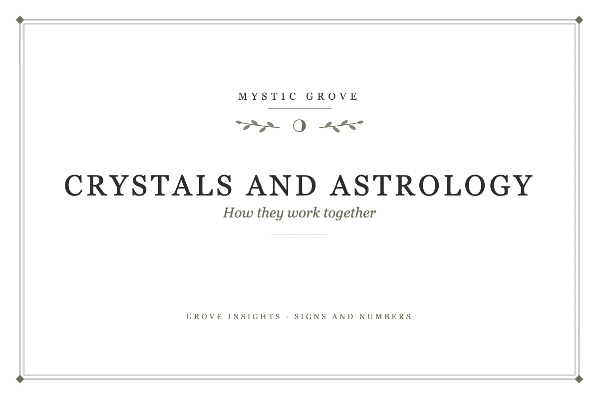 How Crystals and Astrology Work Together 2 How Crystals and Astrology Work Together
