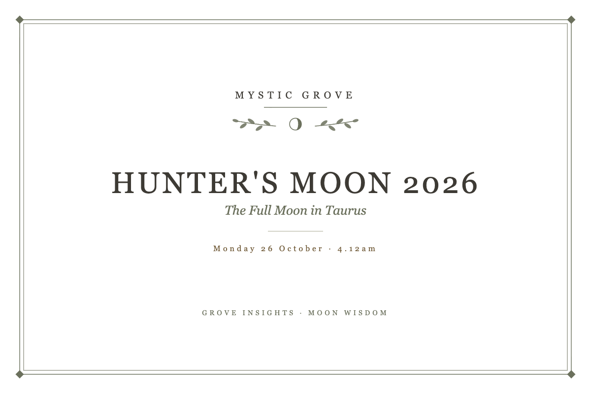 Hunter's Moon 2026: Full Moon in Taurus on Monday 26 October, Meaning, Crystals and Ritual 1 Hunter's Moon 2026 card: the Full Moon in Taurus on Monday 26 October at 4.12am UK time