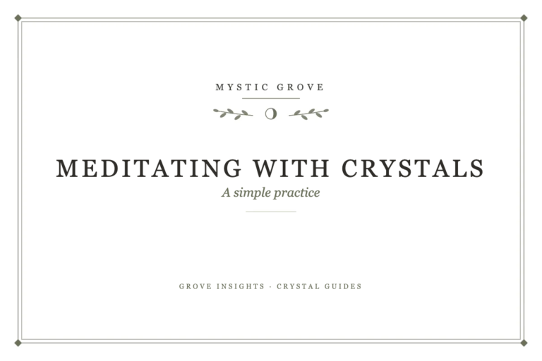 Meditating with Crystals