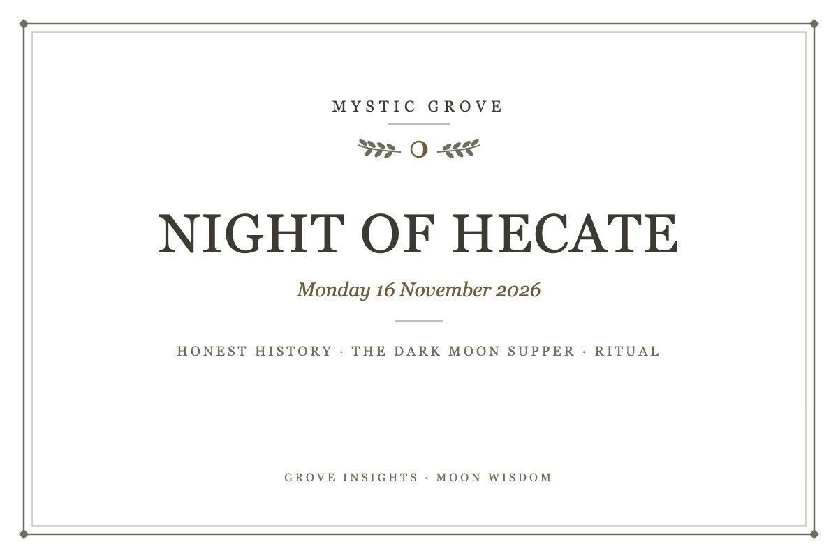 Night of Hecate 2026 card from Mystic Grove: Monday 16 November, with the honest history, the dark moon supper and a ritual