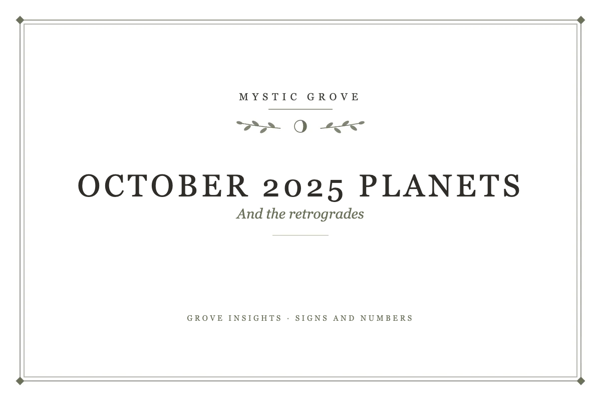 October Planetary Energy and Retrograde Guide 3 October Planetary Energy and Retrograde Guide