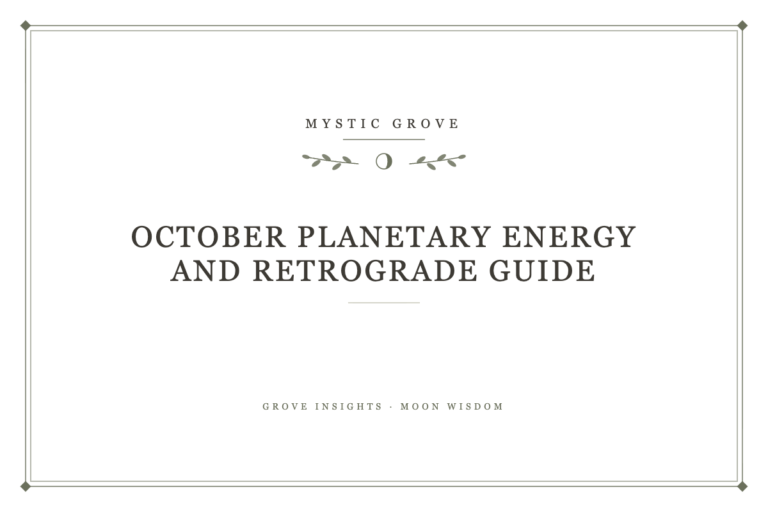 October Planetary Energy and Retrograde Guide 12 October Planetary Energy and Retrograde Guide
