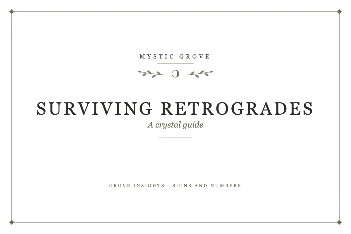 Surviving and Thriving During Retrogrades: A Crystal Guide title card from Mystic Grove