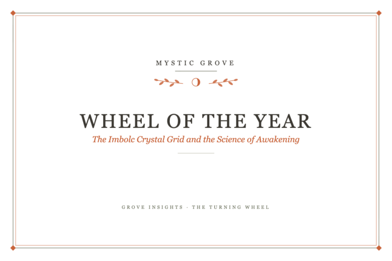 Wheel of the Year: The Imbolc Crystal Grid and the Science of Awakening