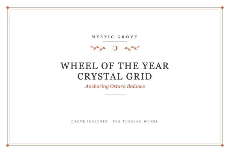 Wheel of the Year Crystal Grid: Anchoring Ostara Balance